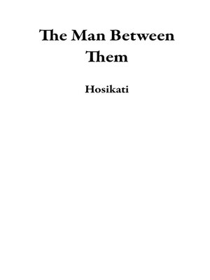 cover image of The Man Between Them